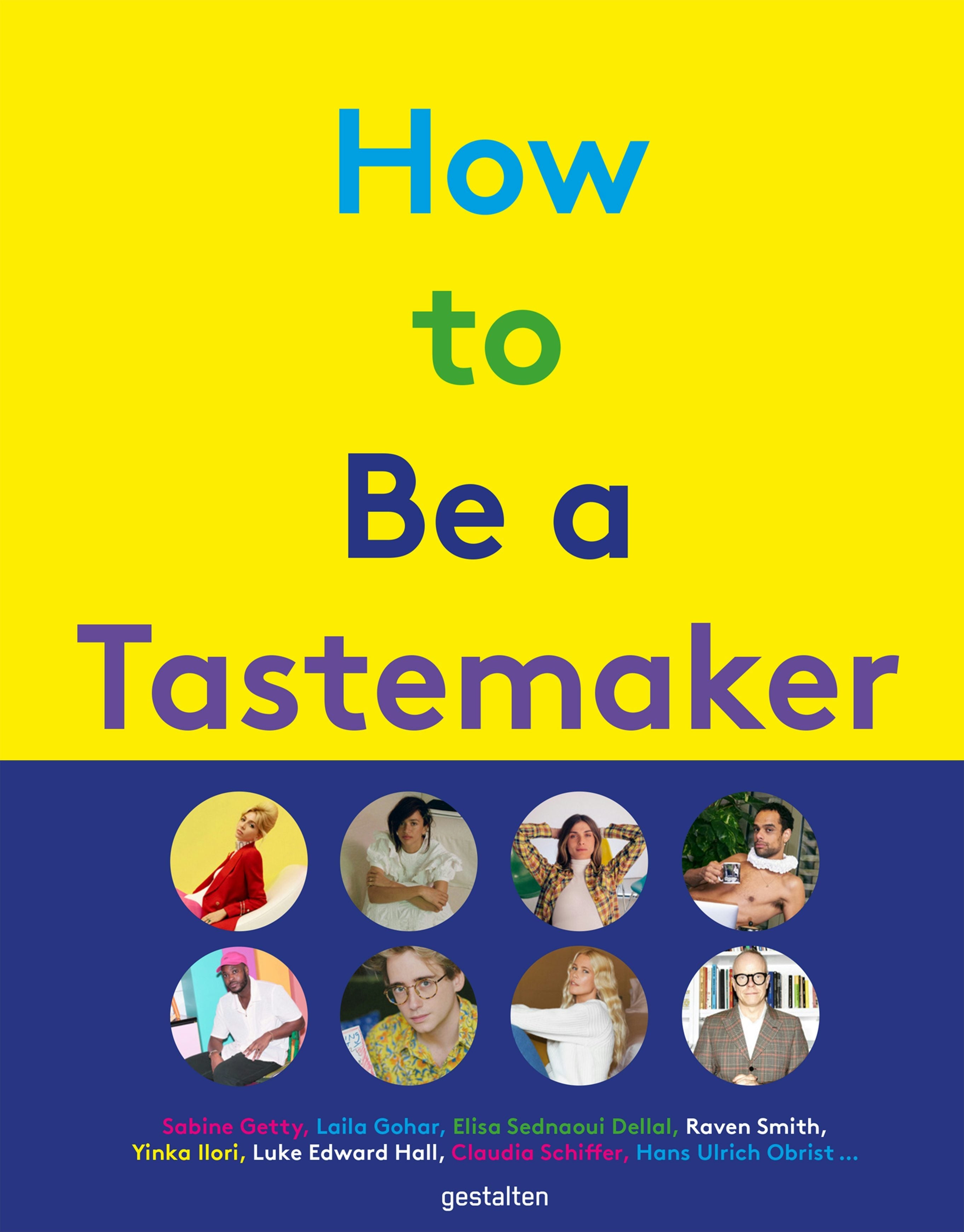Book cover image for How to Be a Tastemaker ISBN: 9783899559897